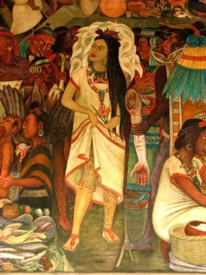  La Malinche: Una Storia di Tradimento e Identità nel Messico del XV Secolo?